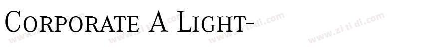 Corporate A Light字体转换
